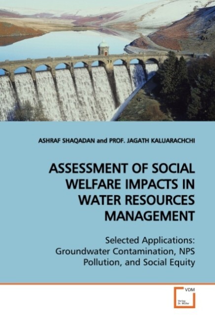 ASSESSMENT OF SOCIAL WELFARE IMPACTS IN WATER RESOURCES MANAGEMENT