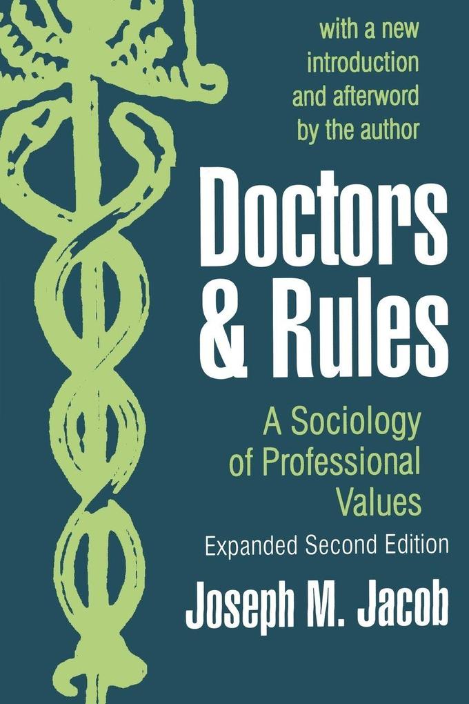 Doctors and Rules