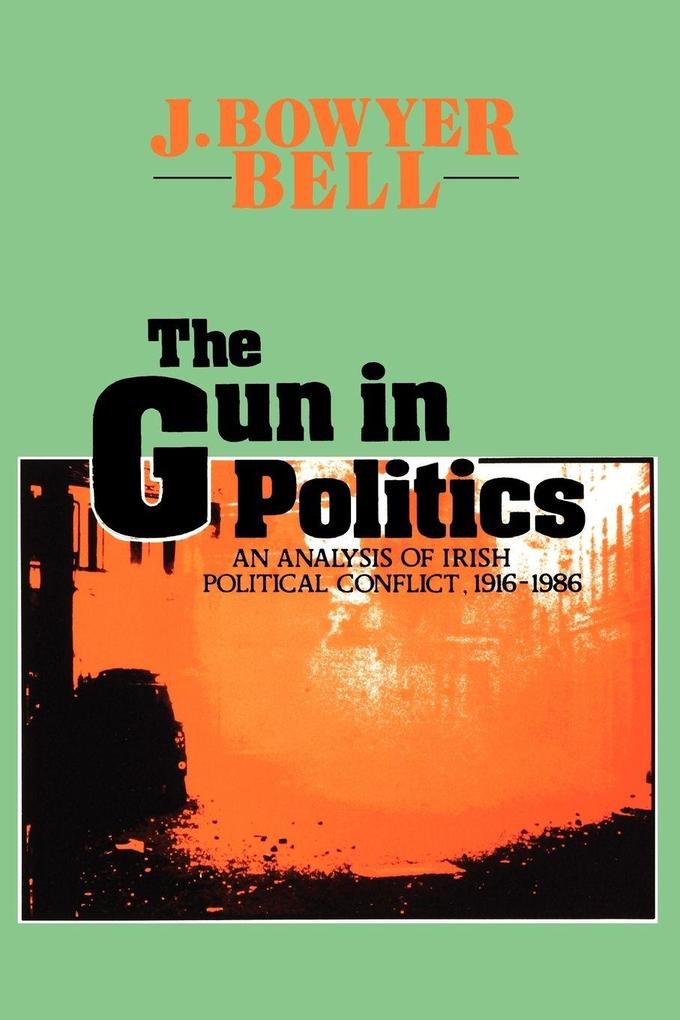 The Gun in Politics
