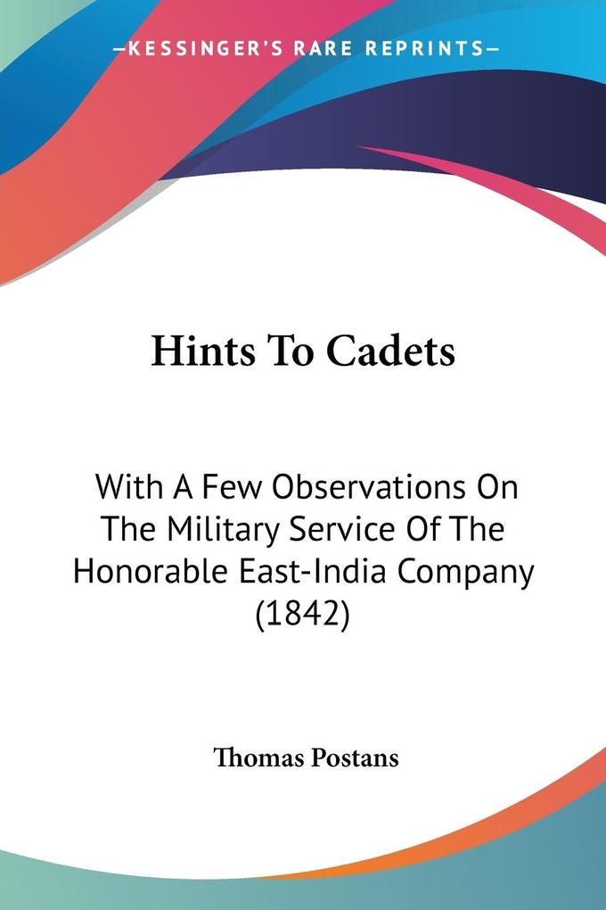 Hints To Cadets