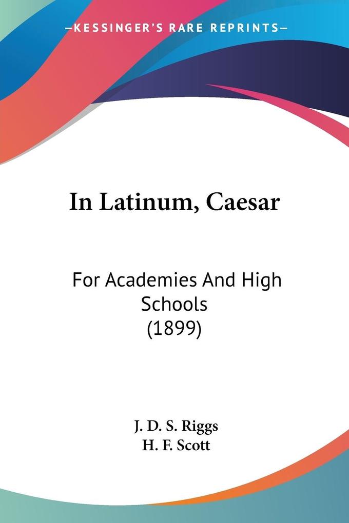 In Latinum Caesar - J. D. S. Riggs