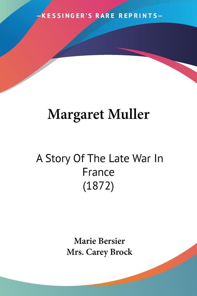 Margaret Muller - Marie Bersier