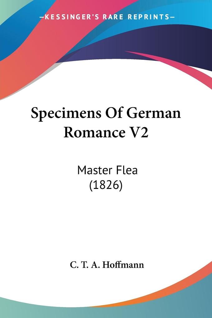 Specimens Of German Romance V2 - C. T. a. Hoffmann