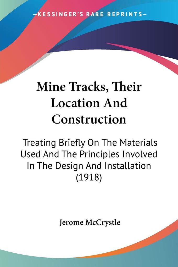 Mine Tracks Their Location And Construction