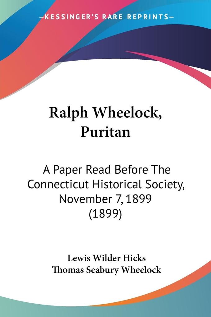 Ralph Wheelock Puritan