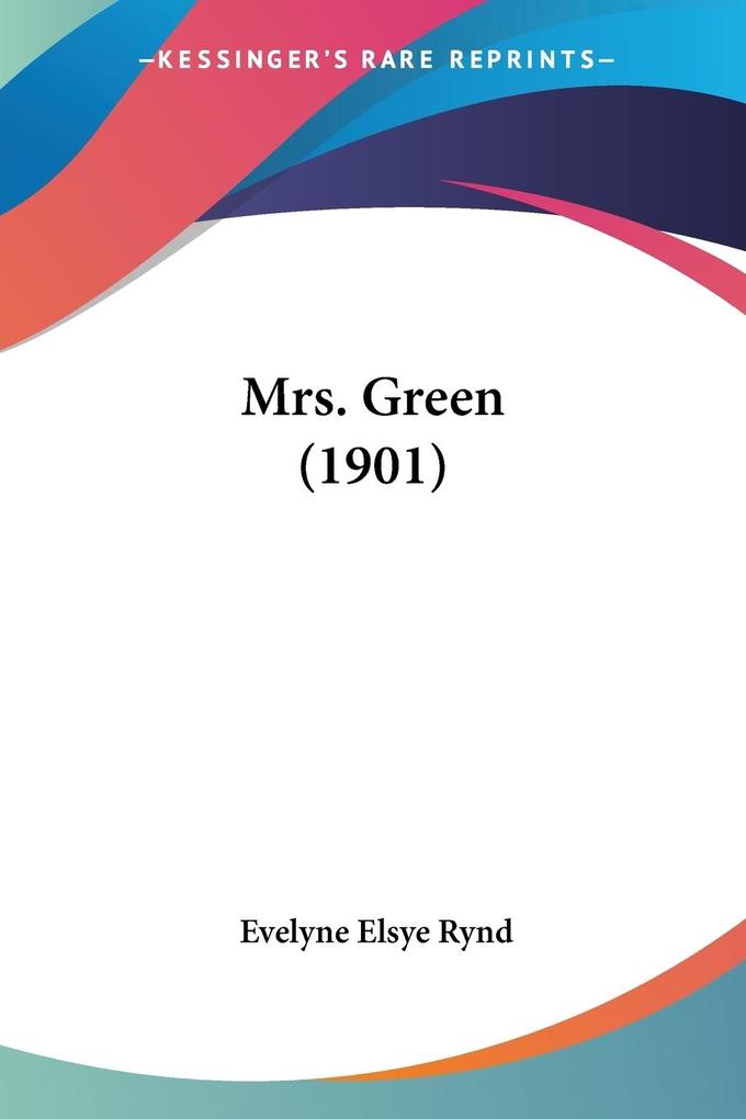 Mrs. Green (1901)