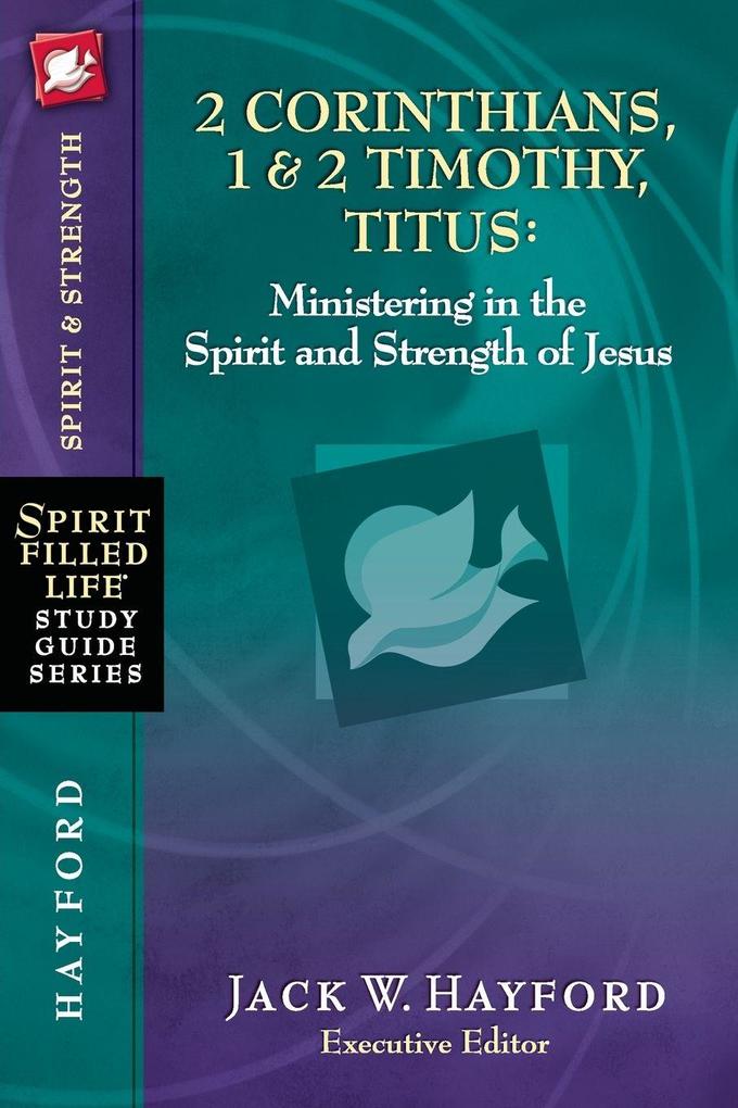 The 2 Corinthians 1 and 2 Timothy Titus