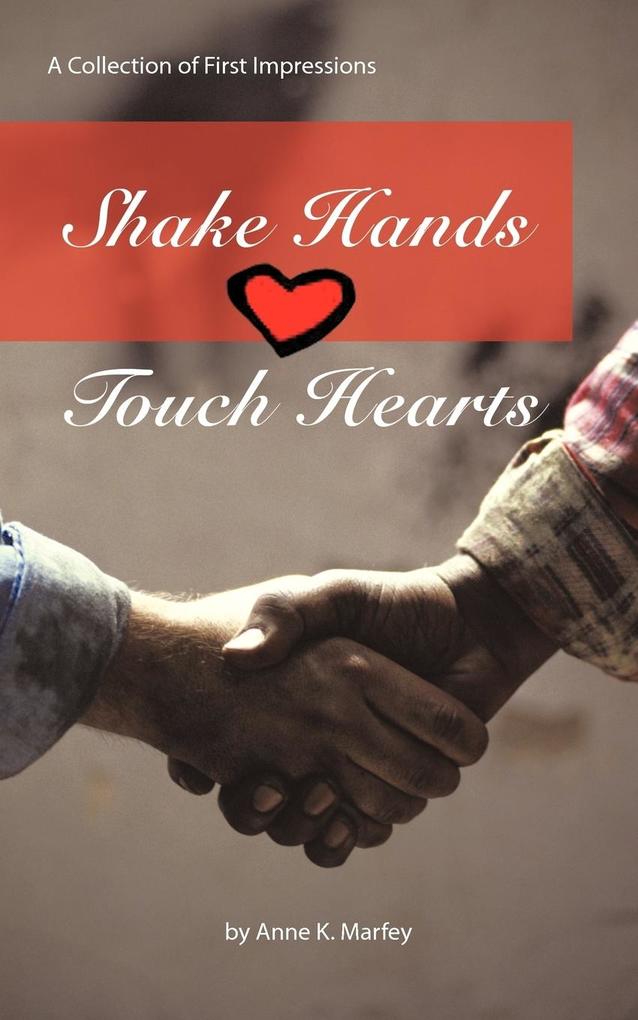 Shake Hands Touch Hearts