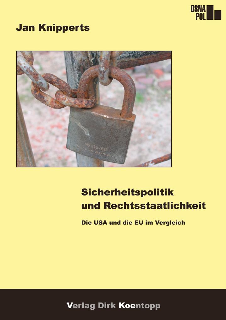 Sicherheitspolitik und Rechtsstaatlichkeit