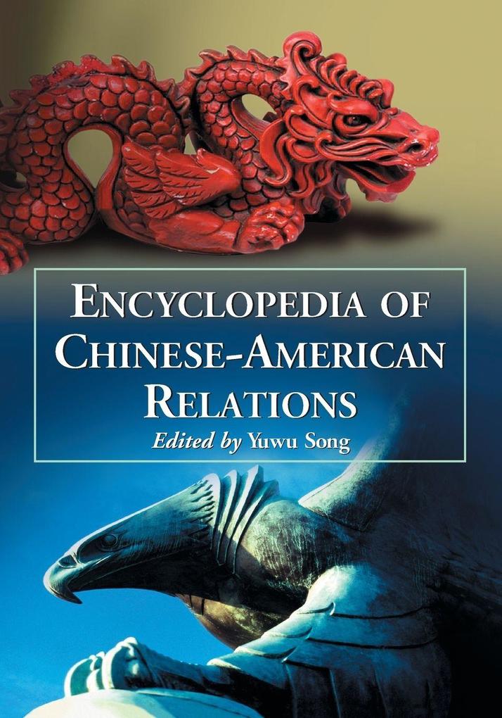 Encyclopedia of Chinese-American Relations