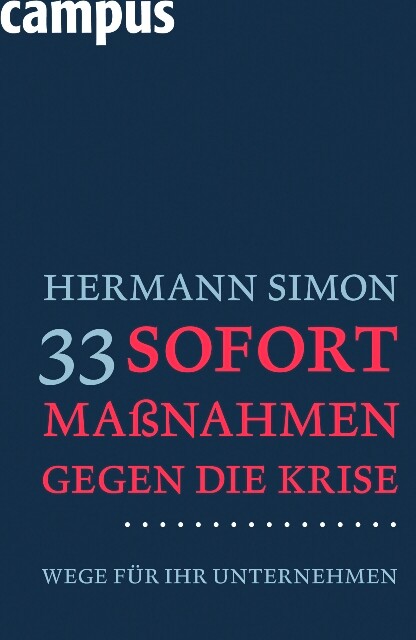 33 Sofortmaßnahmen gegen die Krise - Hermann Simon