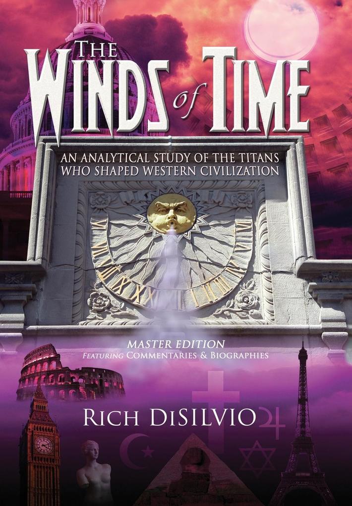 THE WINDS OF TIME - Rich Disilvio