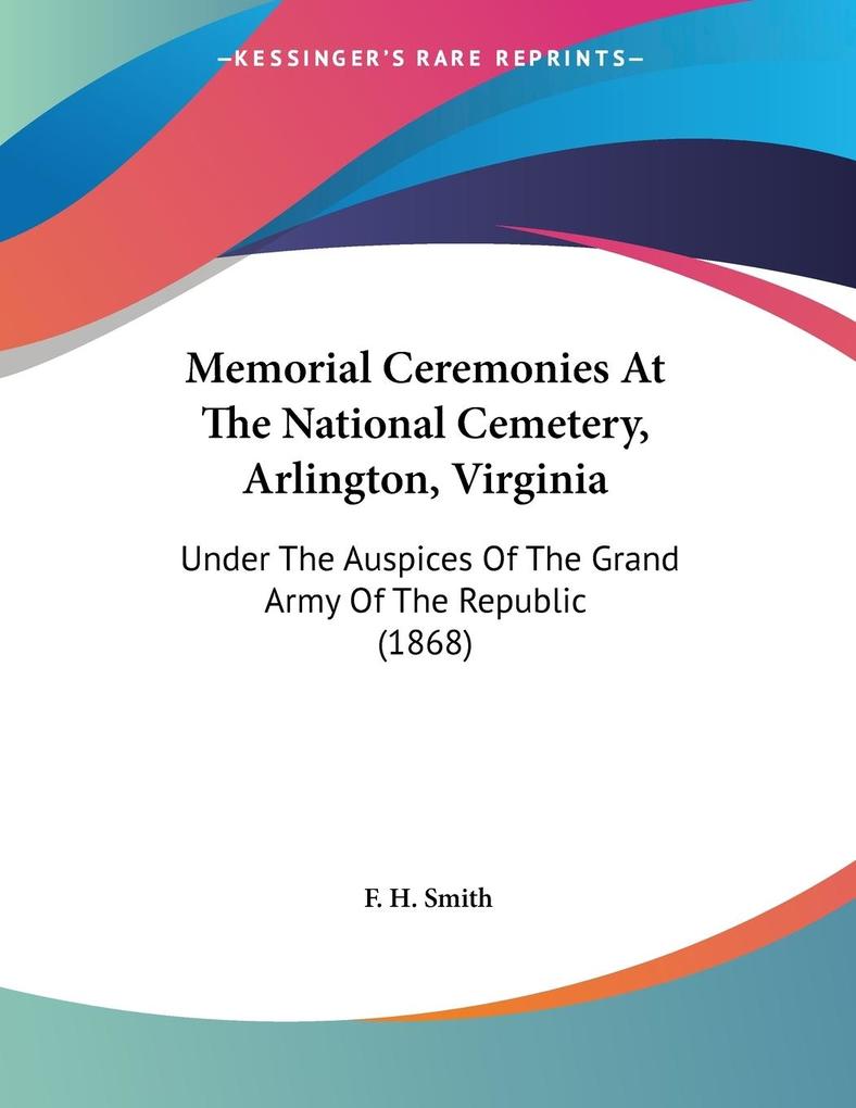 Memorial Ceremonies At The National Cemetery Arlington Virginia
