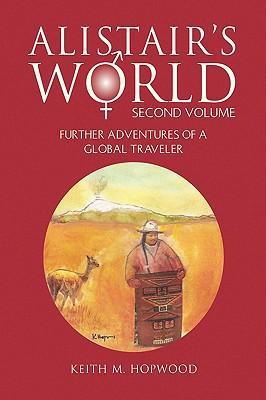 Alistair's World Second Volume - Keith M. Hopwood
