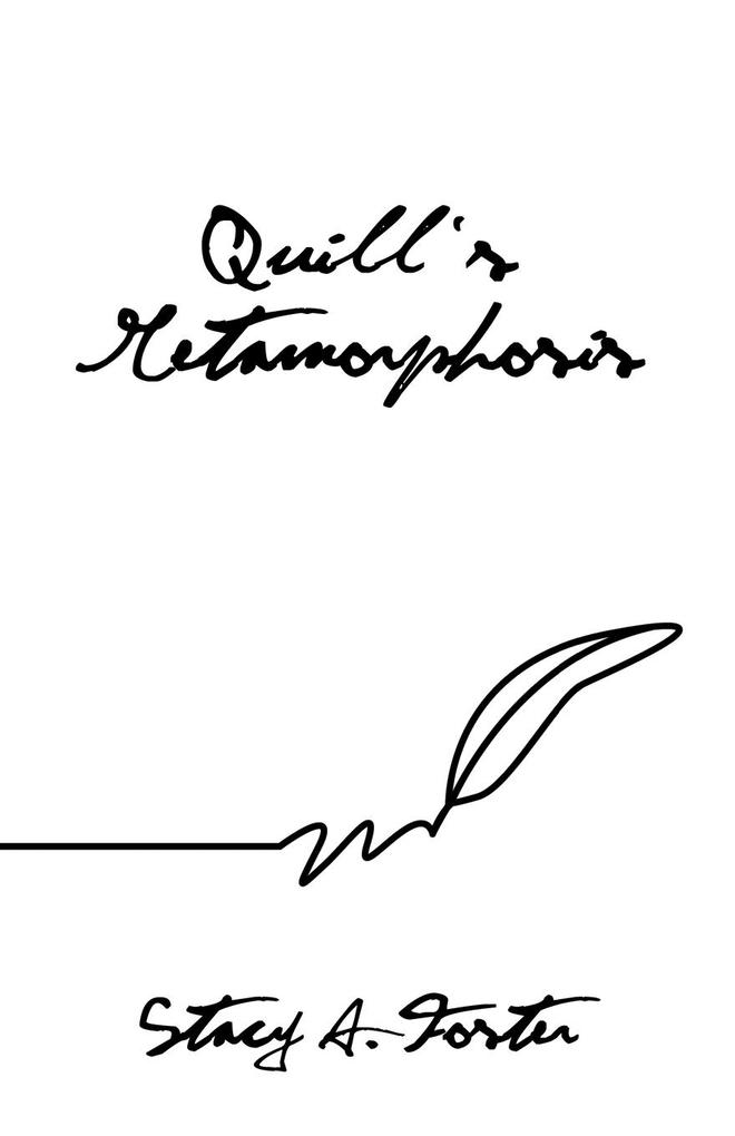 Image of Quill's Metamorphosis