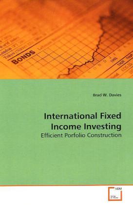 International Fixed Income Investing - Brad W. Davies