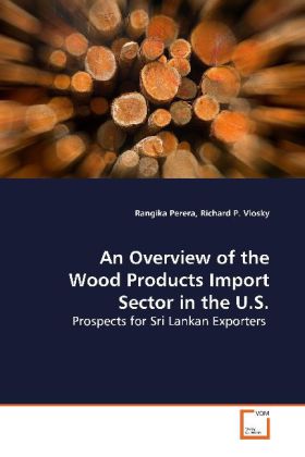 An Overview of the Wood Products Import Sector in the U.S.