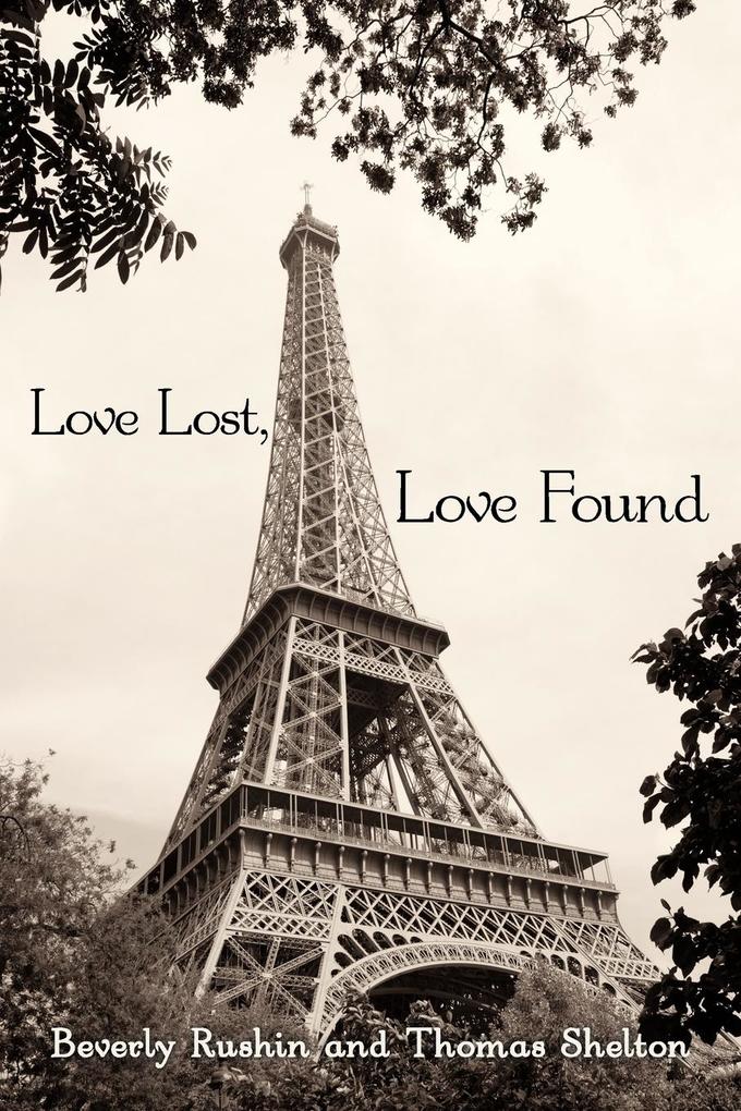 Love Lost Love Found