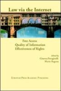 Law Via the Internet. Free Access Quality of Information Effectiveness of Rights