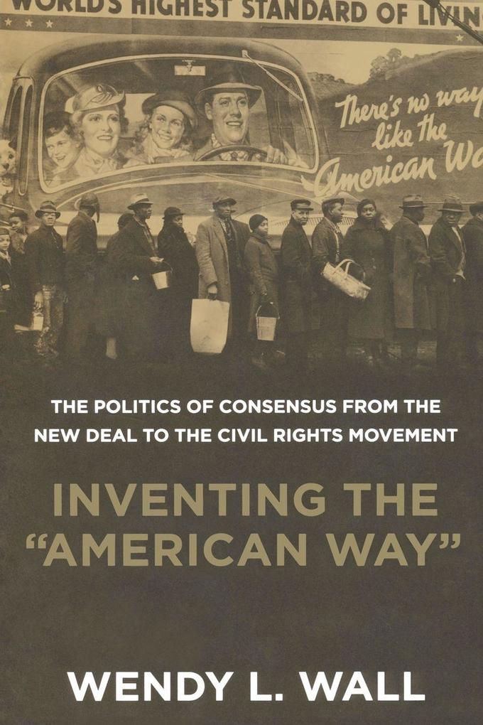 Inventing the 'American Way'
