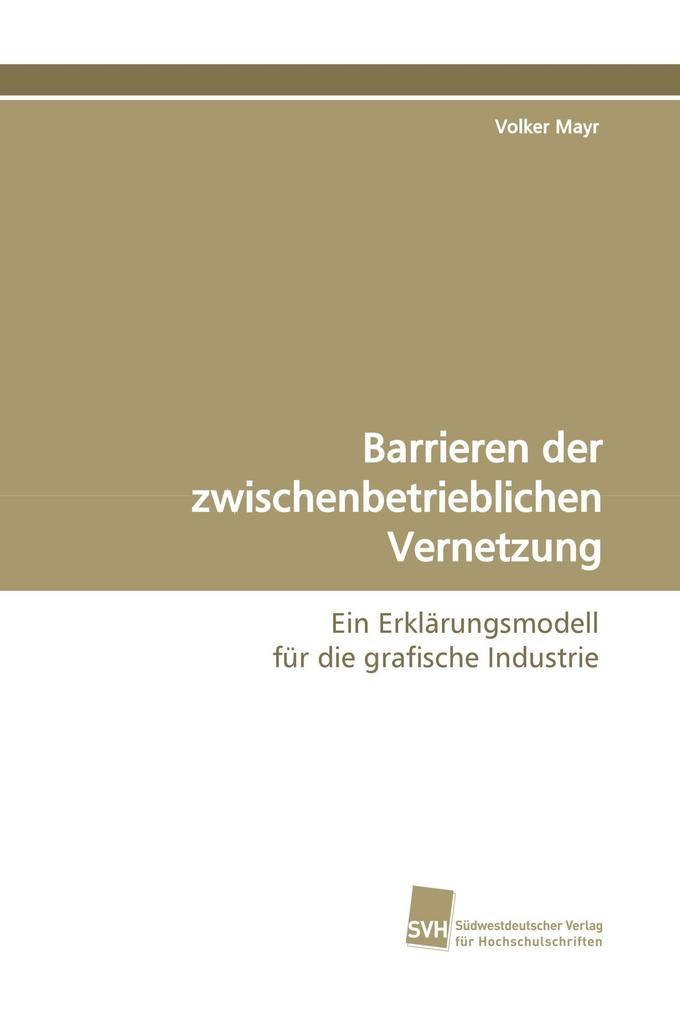 Barrieren der zwischenbetrieblichen Vernetzung