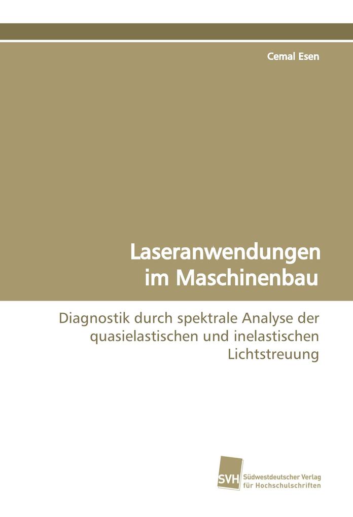 Laseranwendungen im Maschinenbau