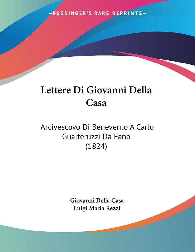 Lettere Di Giovanni Della Casa