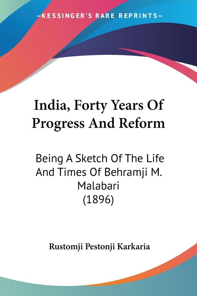 India Forty Years Of Progress And Reform