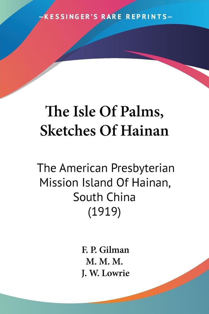 The Isle Of Palms Sketches Of Hainan
