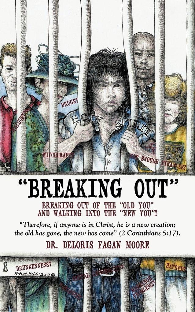 Breaking Out