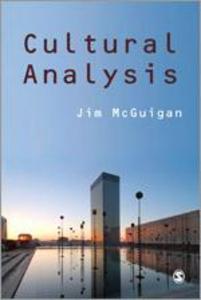 Cultural Analysis - Jim McGuigan