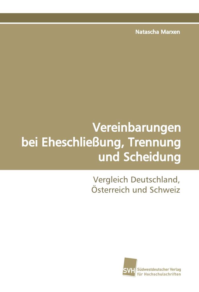 Vereinbarungen bei EheschließungTrennung und Scheidung