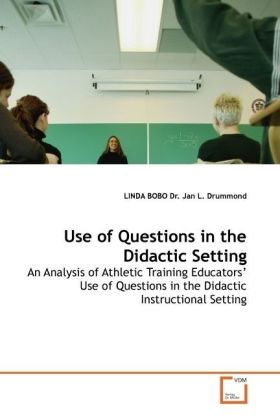 Use of Questions in the Didactic Setting - LINDA BOBO