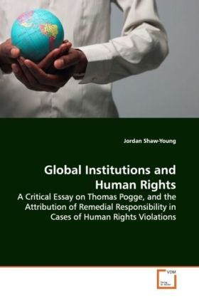 Global Institutions and Human Rights - Jordan Shaw-Young