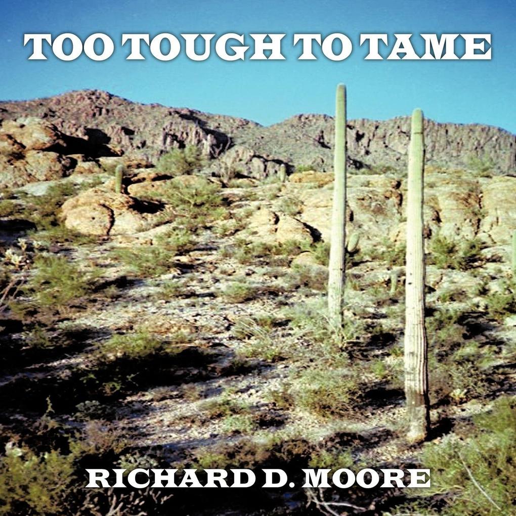 Too Tough To Tame