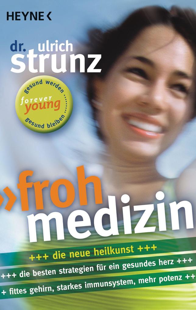 Heyne Taschenbuch Frohmedizin