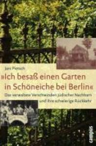 'Ich besaß einen Garten in Schöneiche bei Berlin'