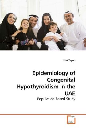 Epidemiology of Congenital Hypothyroidism in the UAE