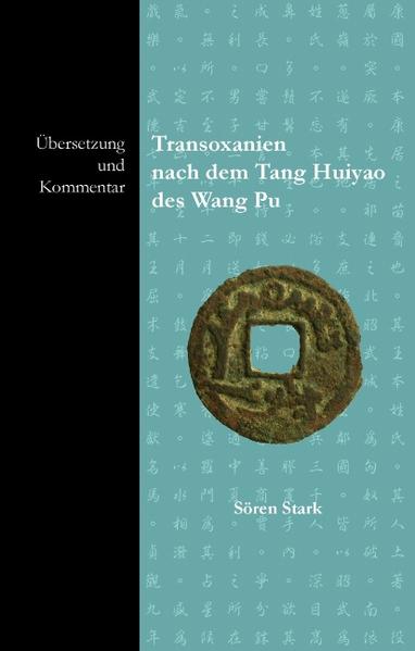 Transoxanien nach dem Tang Huiyao des Wang Pu - Sören Stark