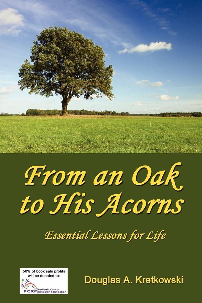 From an Oak to His Acorns