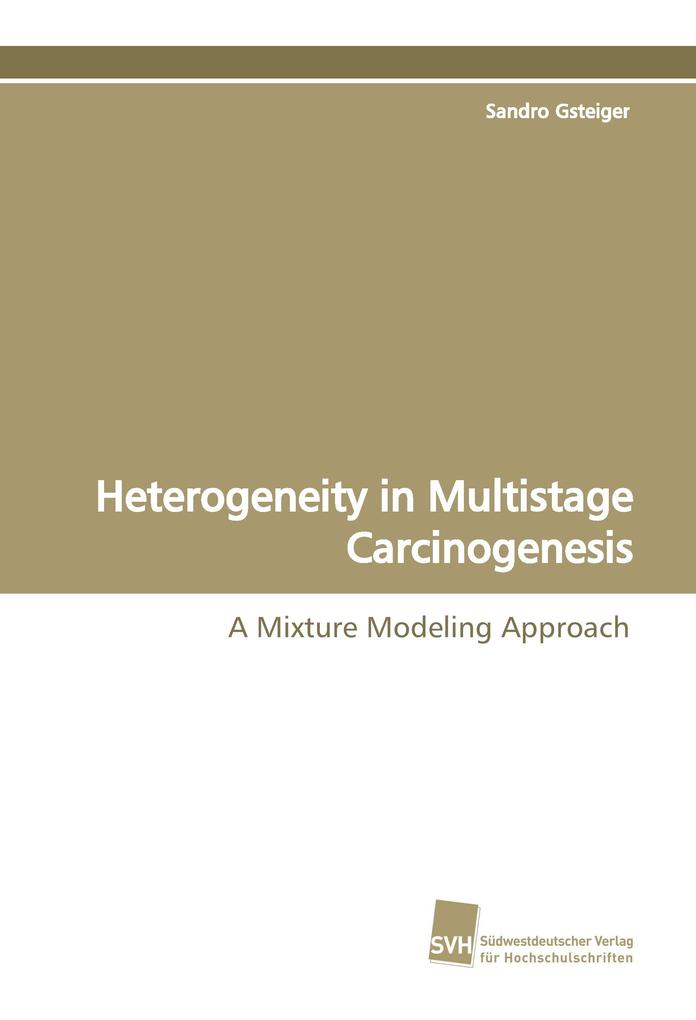 Heterogeneity in Multistage Carcinogenesis