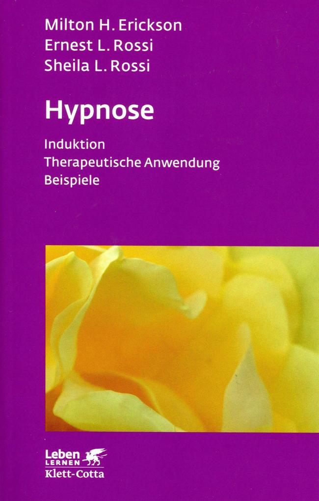 Klett-Cotta Verlag Hypnose (Leben Lernen Bd. 35)