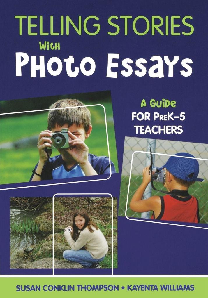 Telling Stories with Photo Essays