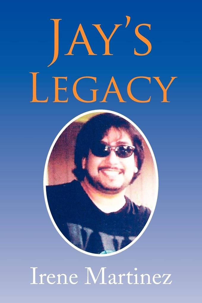 Jay‘s Legacy