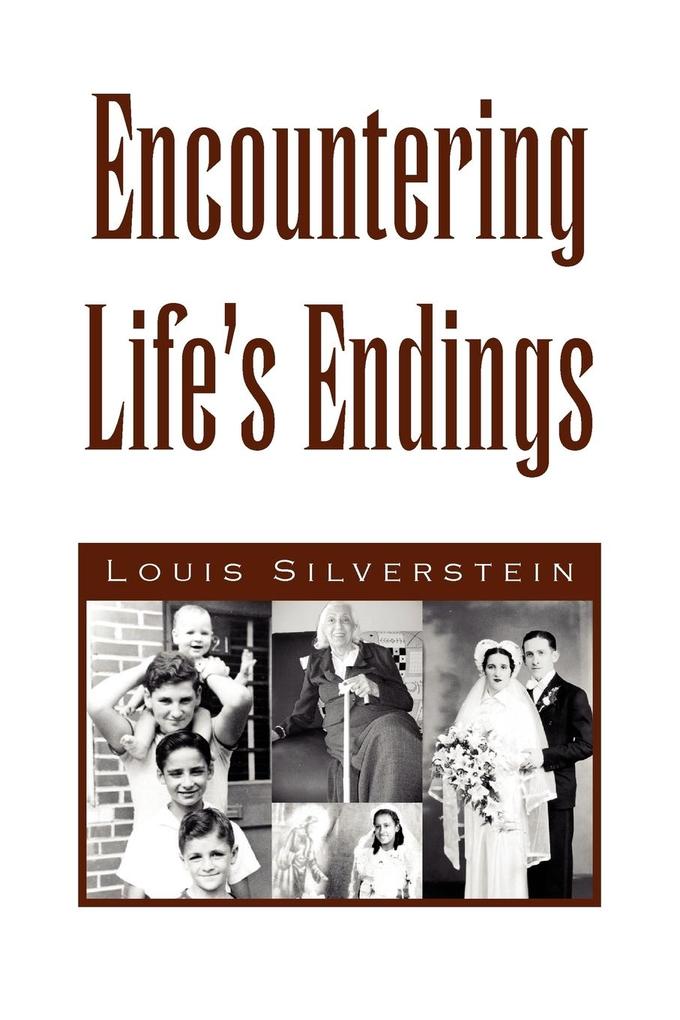 Encountering Life's Endings
