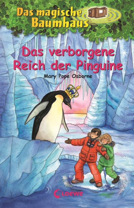 Image of Das magische Baumhaus 38. Das verborgene Reich der Pinguine