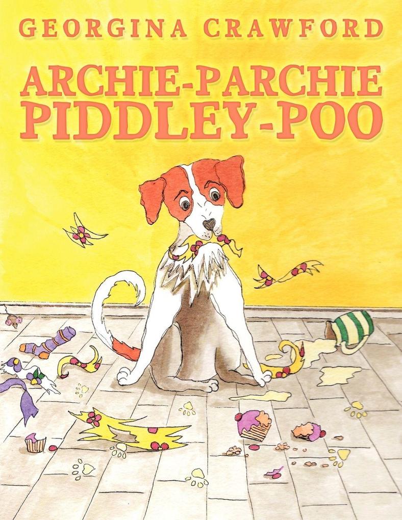 Archie-Parchie-Piddley-Poo