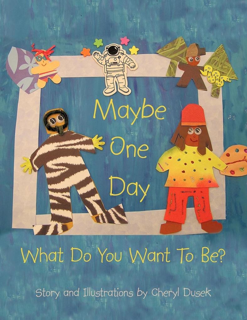 Maybe One Day