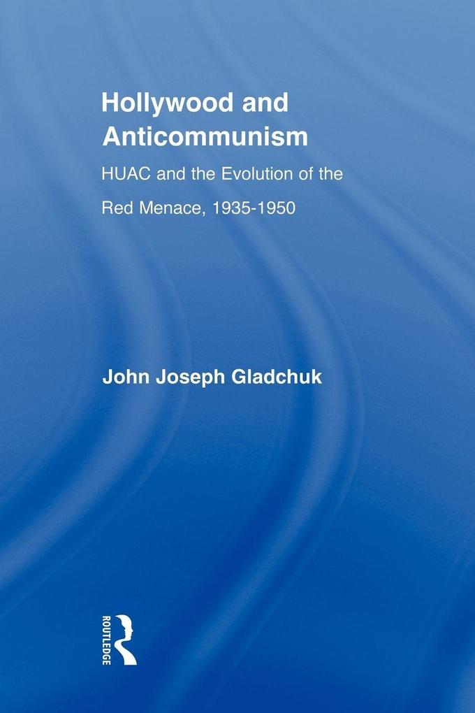 Hollywood and Anticommunism