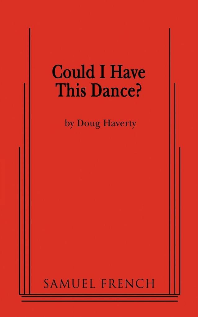 Could I Have This Dance?